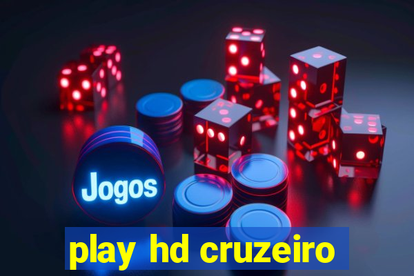 play hd cruzeiro